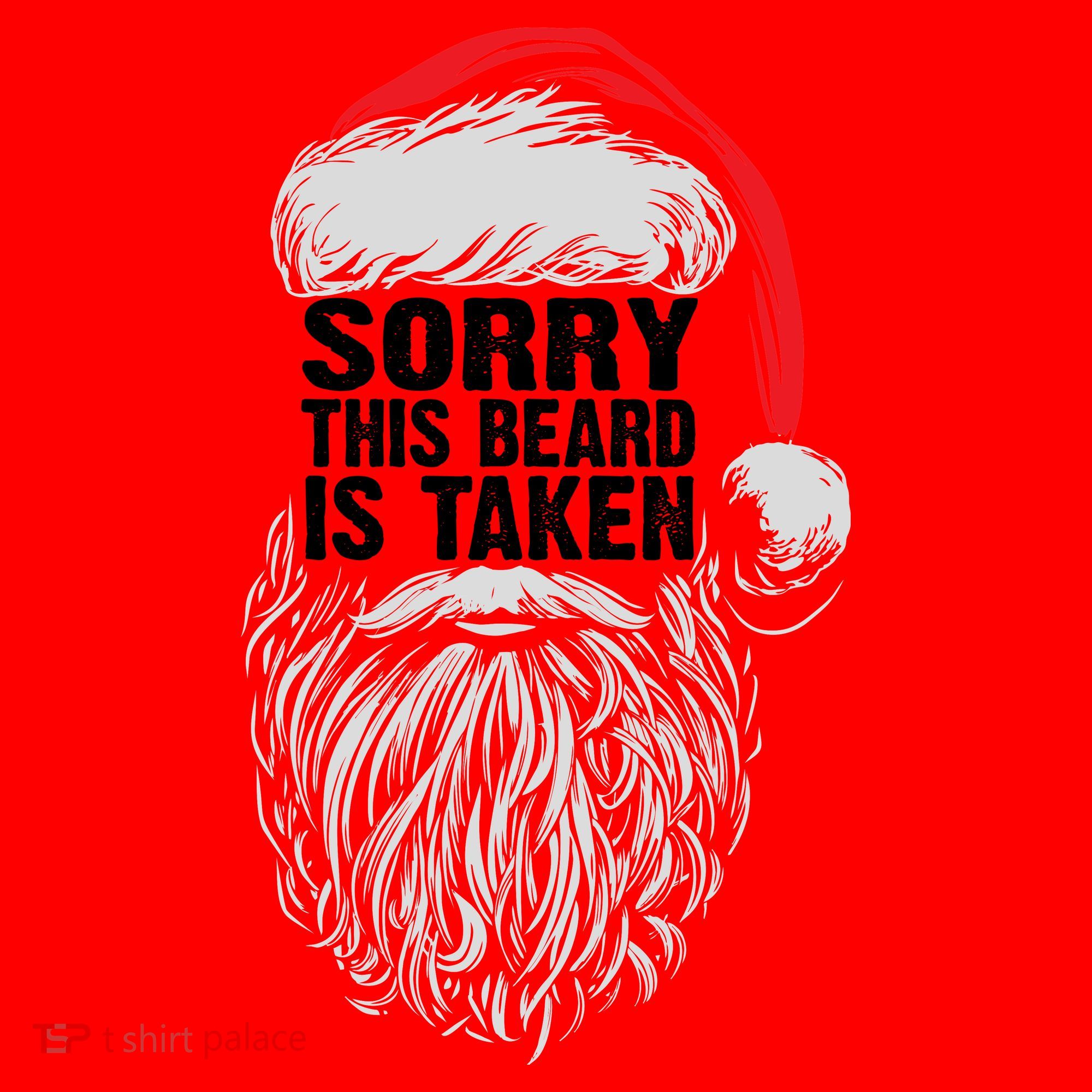 Funny Christmas Sorry This Beard Is Taken Santa Claus Santa Hat
