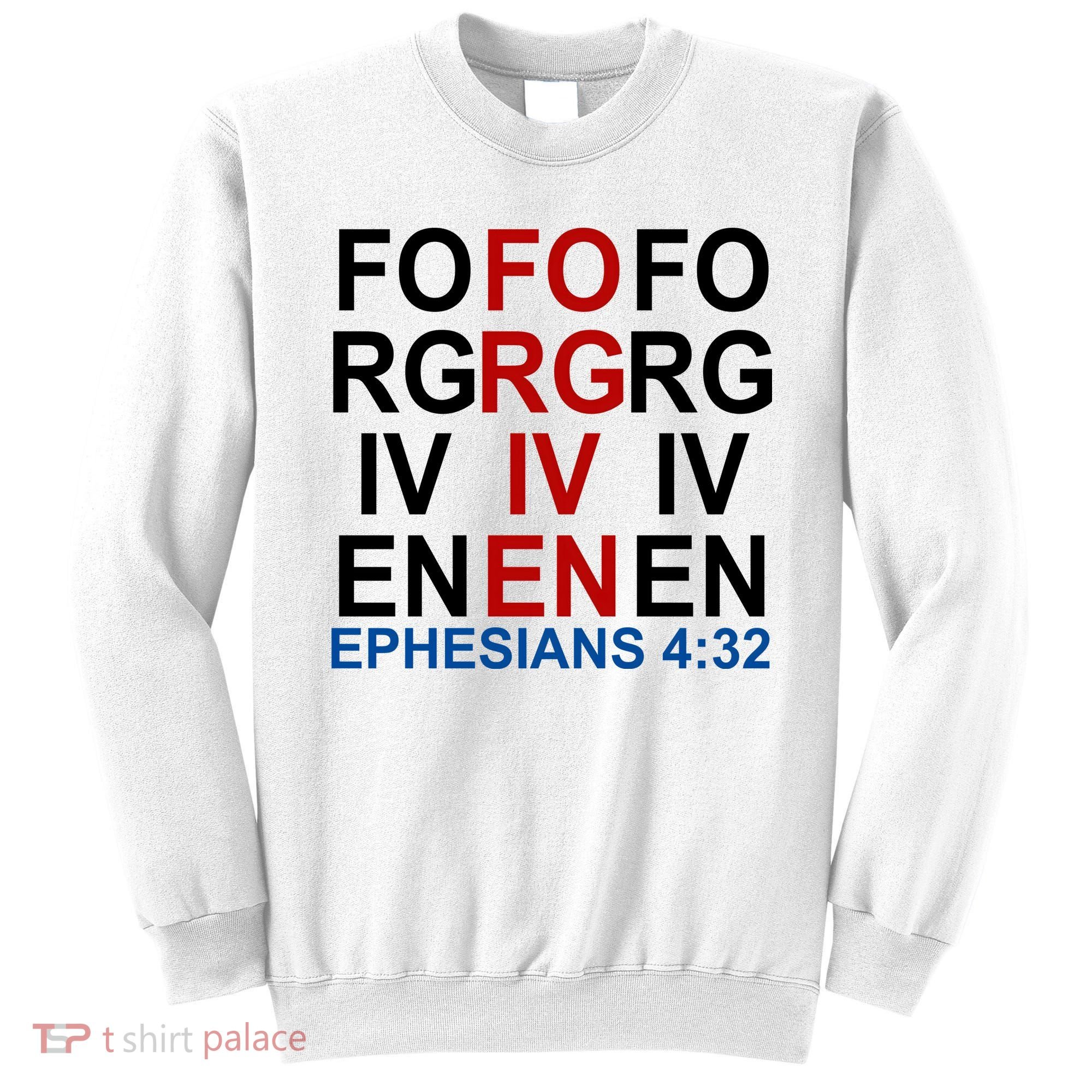 Forgiven Christian Saying Sweatshirt