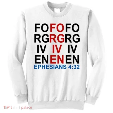 Forgiven Christian Saying Sweatshirt