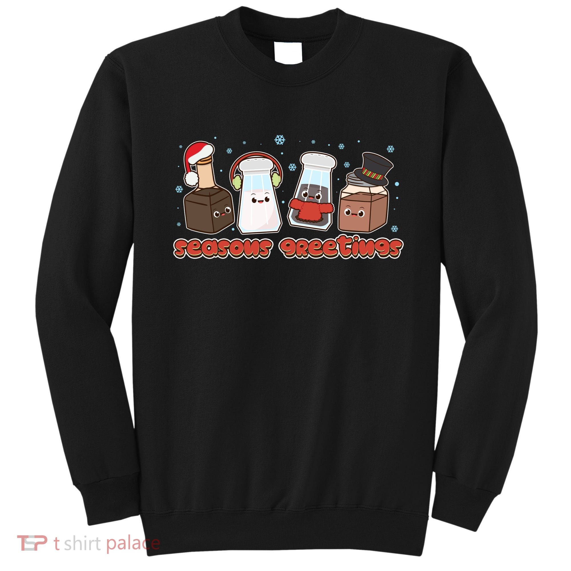 Funny Christmas Seasons Greeting Sweatshirt