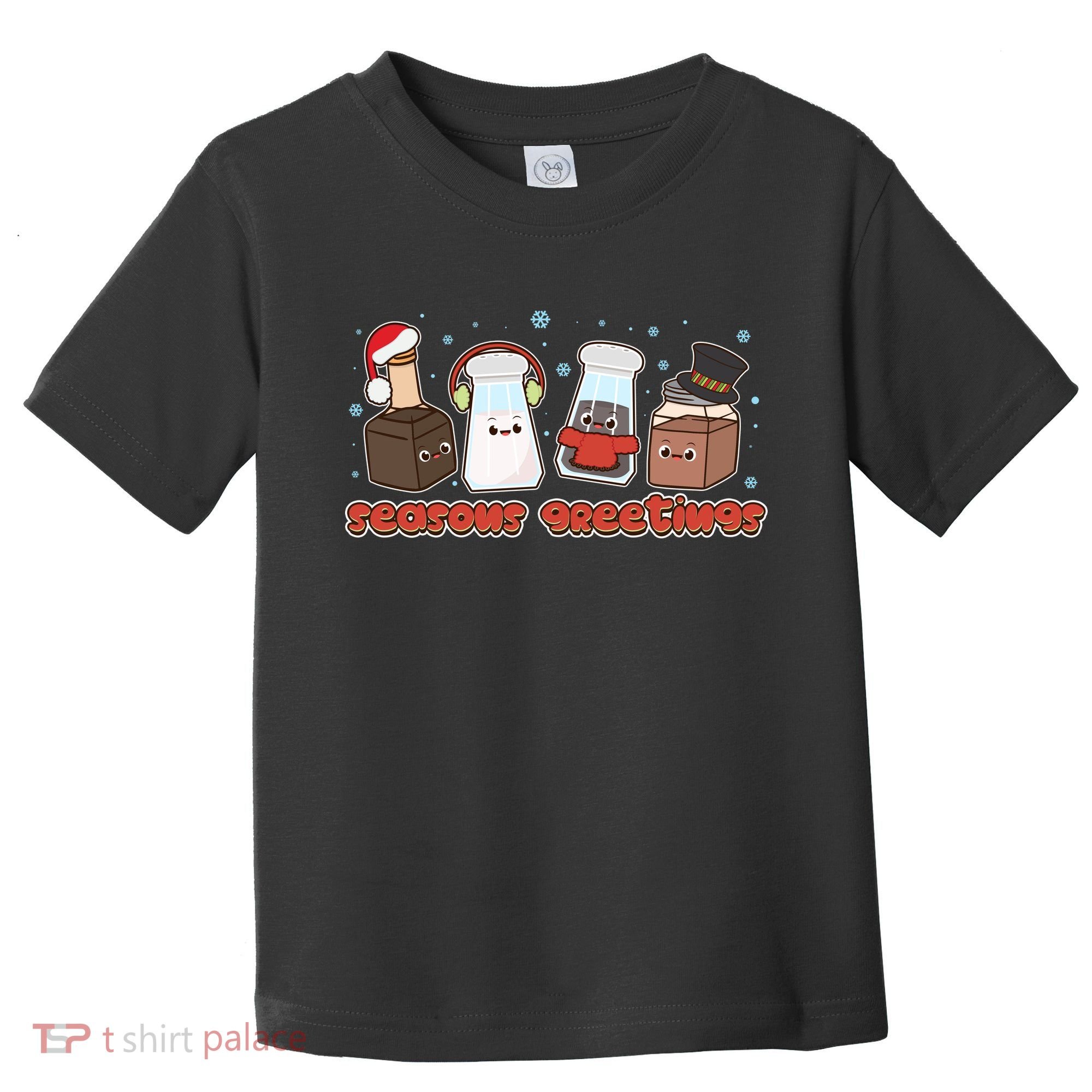 Funny Christmas Seasons Greeting Toddler T-Shirt