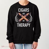 Funny Cigar Smoker Cigars Are My Therapy Gift Women's Sweatshirt thumb 0