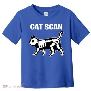 Funny Cat Scan Ct Scan Cat Xgiftray Pun Sarcastic Rad Tech Gift Meaningful Gift Toddler T-Shirt