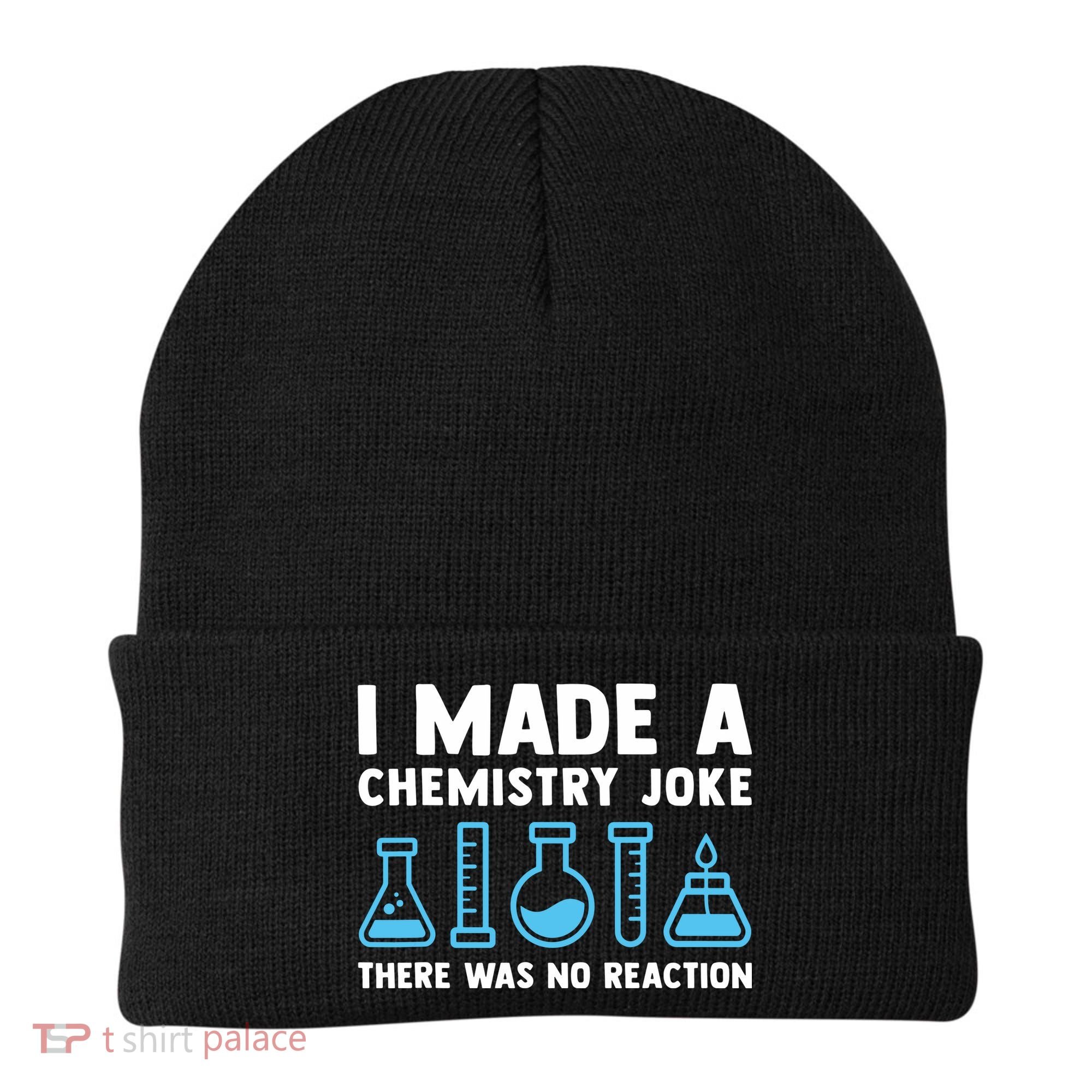 Funny Chemistry Science Teacher Chemist Men Women Gift Beanie