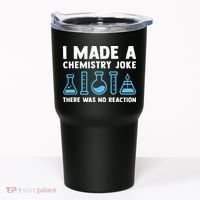 Funny Chemistry Science Teacher Chemist Men Women Gift Tumbler thumb 0