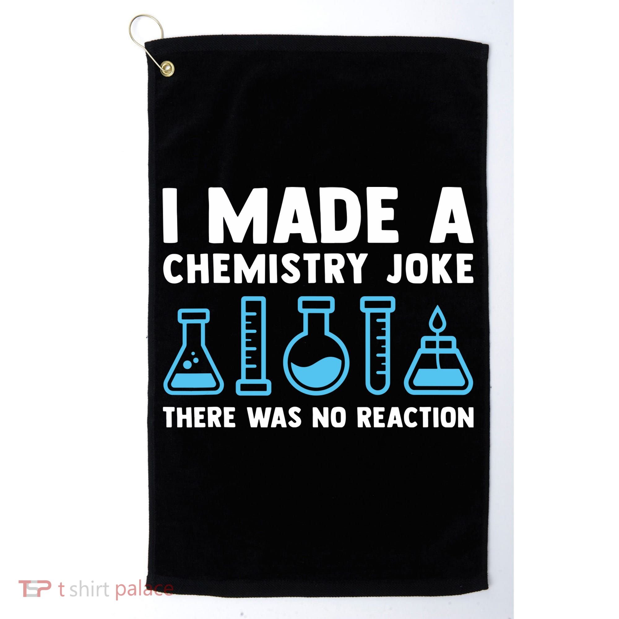 Funny Chemistry Science Teacher Chemist Men Women Gift Golf Towel