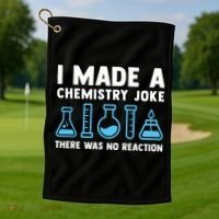 Funny Chemistry Science Teacher Chemist Men Women Gift Golf Towel thumb 1
