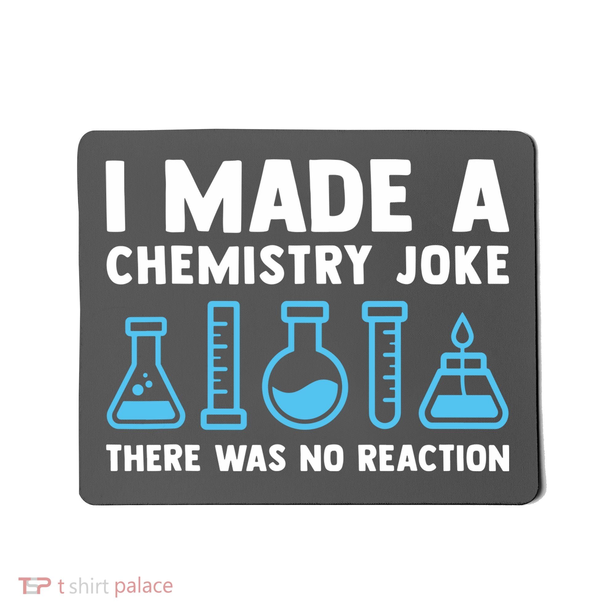 Funny Chemistry Science Teacher Chemist Men Women Gift Mousepad