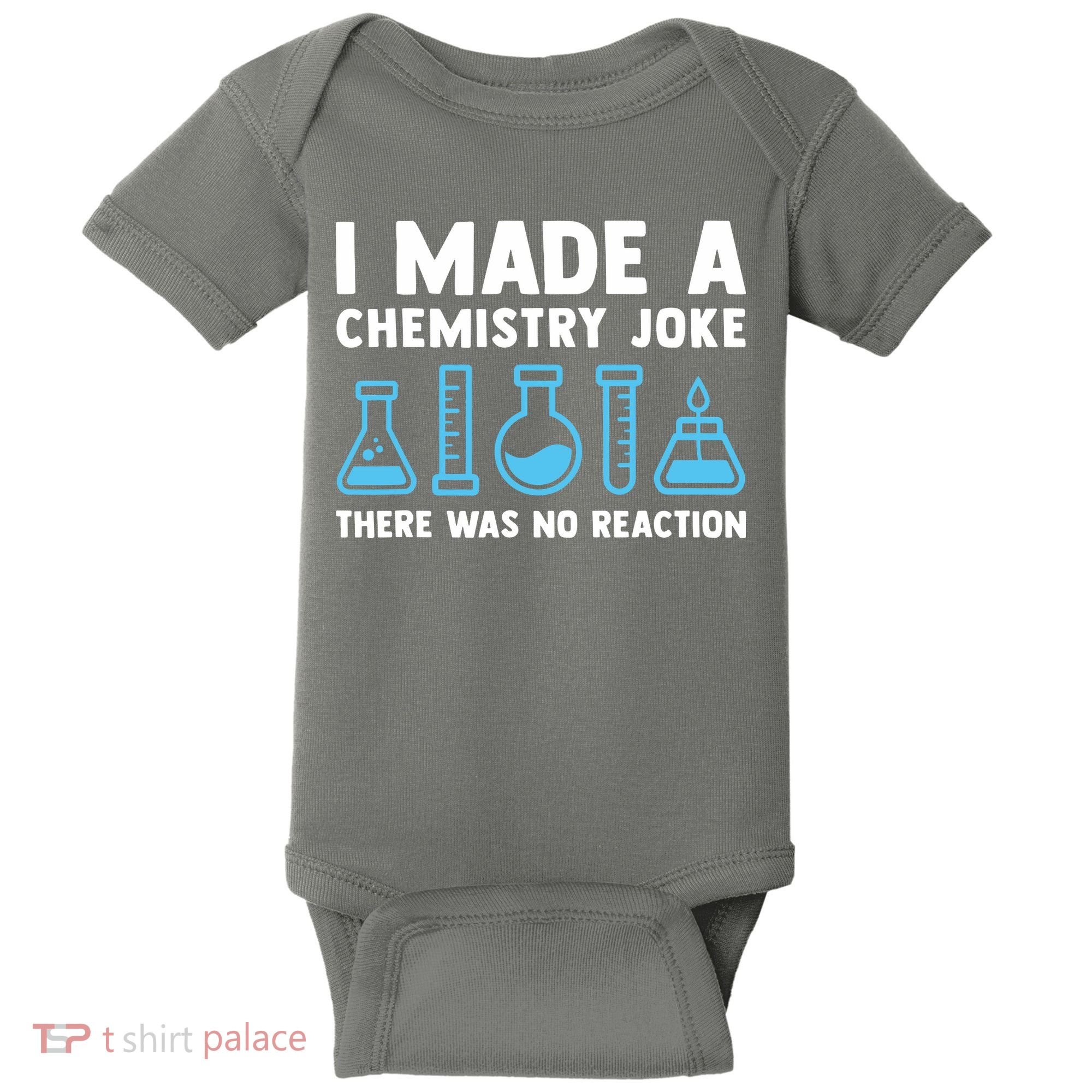 Funny Chemistry Science Teacher Chemist Men Women Gift Baby Bodysuit