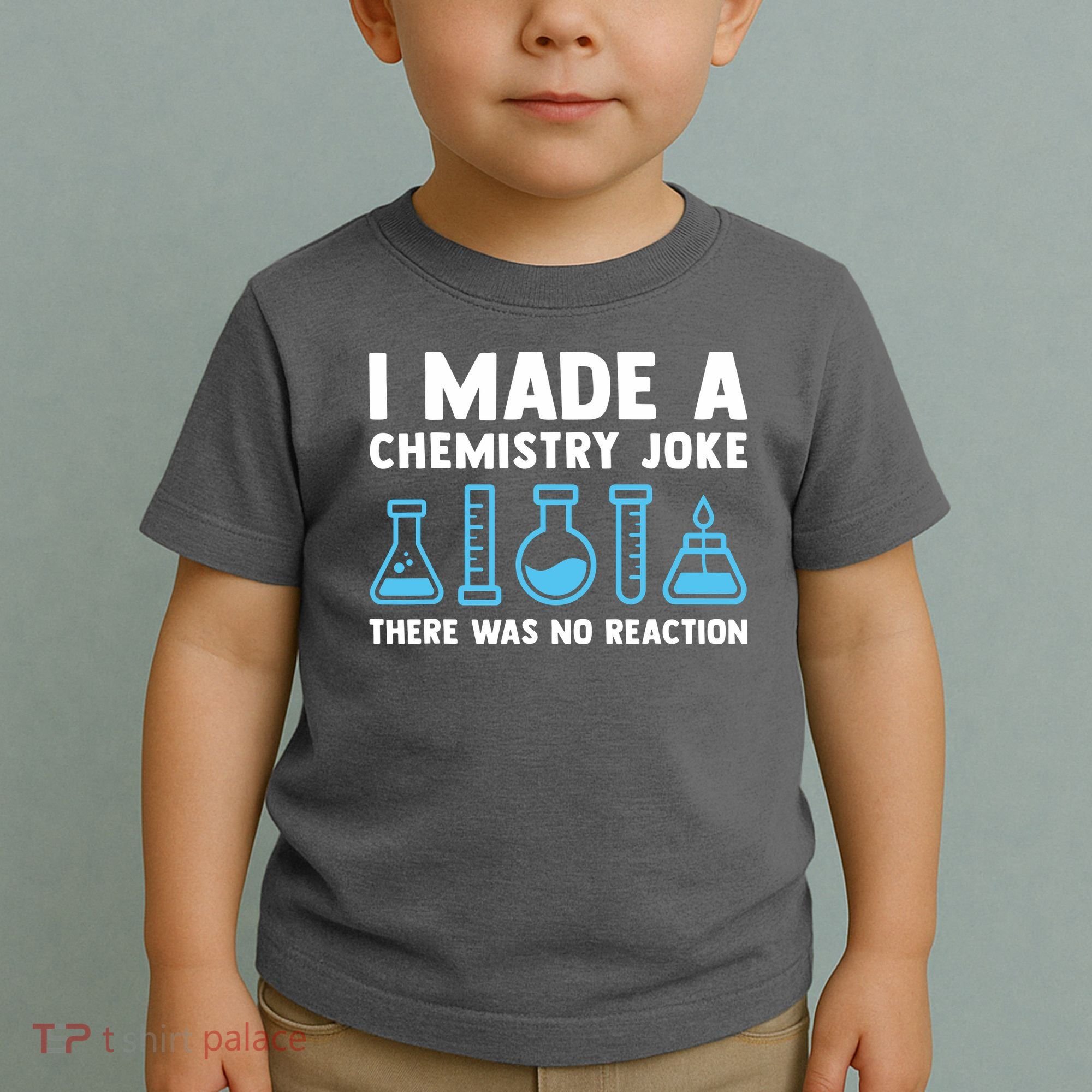 Funny Chemistry Science Teacher Chemist Men Women Gift Toddler T-Shirt