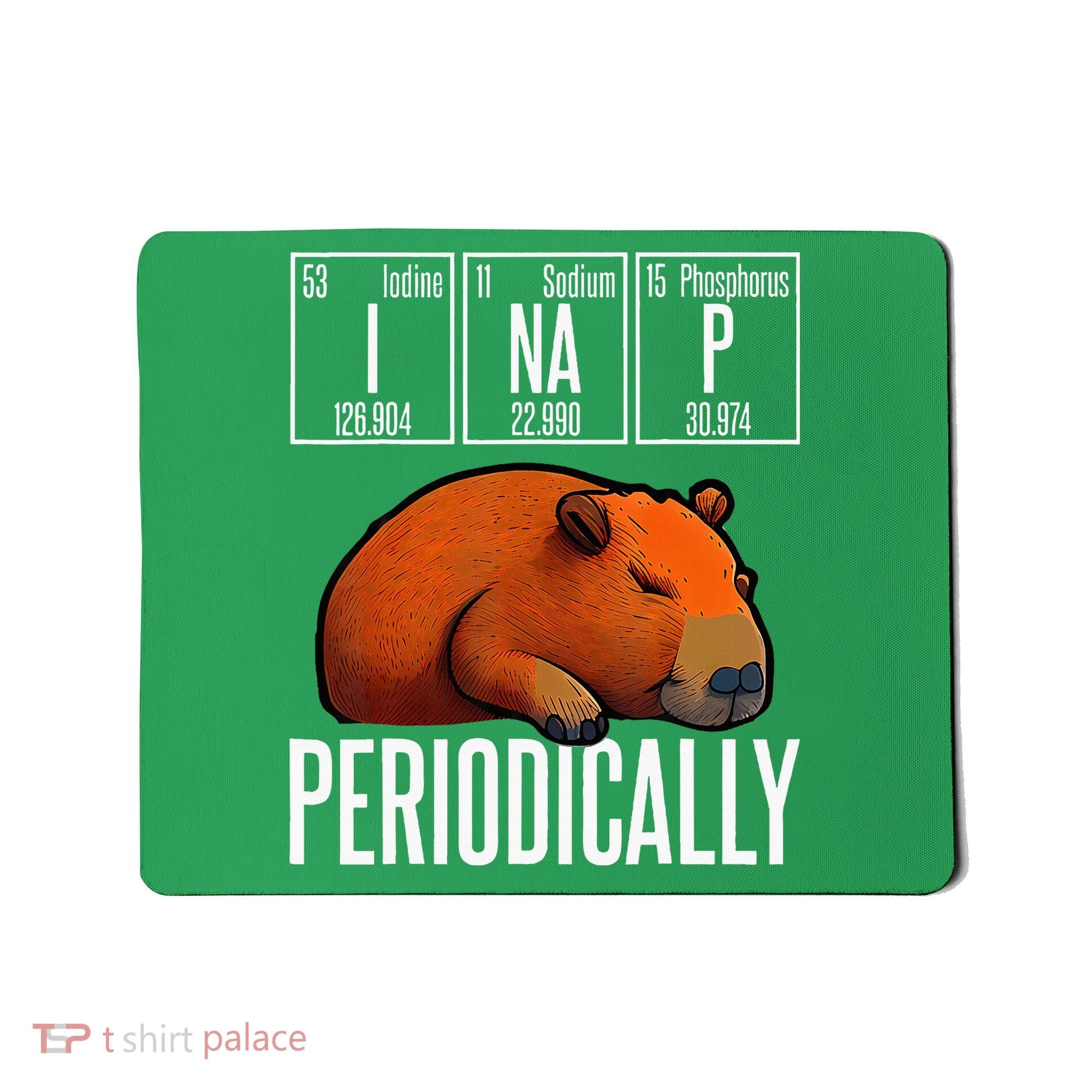 Funny Chemistry Science I Nap Periodically Capybara Lover Mousepad