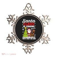 Funny Christmas Santa Claus Is Coming ThatS What She Said Gift Ornament thumb 0