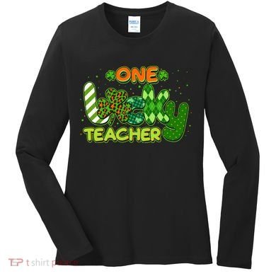 Funny Cute St Patrick's Day One Lucky Teacher Women's Long Sleeve Shirt