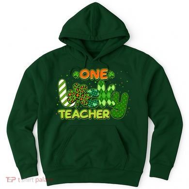 Funny Cute St Patrick's Day One Lucky Teacher Hoodie