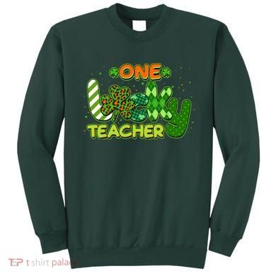 Funny Cute St Patrick's Day One Lucky Teacher Sweatshirt