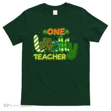 Funny Cute St Patrick's Day One Lucky Teacher T-Shirt