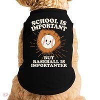 Funny Cute School Is Important But Baseball Is Importanter Doggie Tank thumb 0