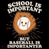Funny Cute School Is Important But Baseball Is Importanter Sweatshirt thumb 3