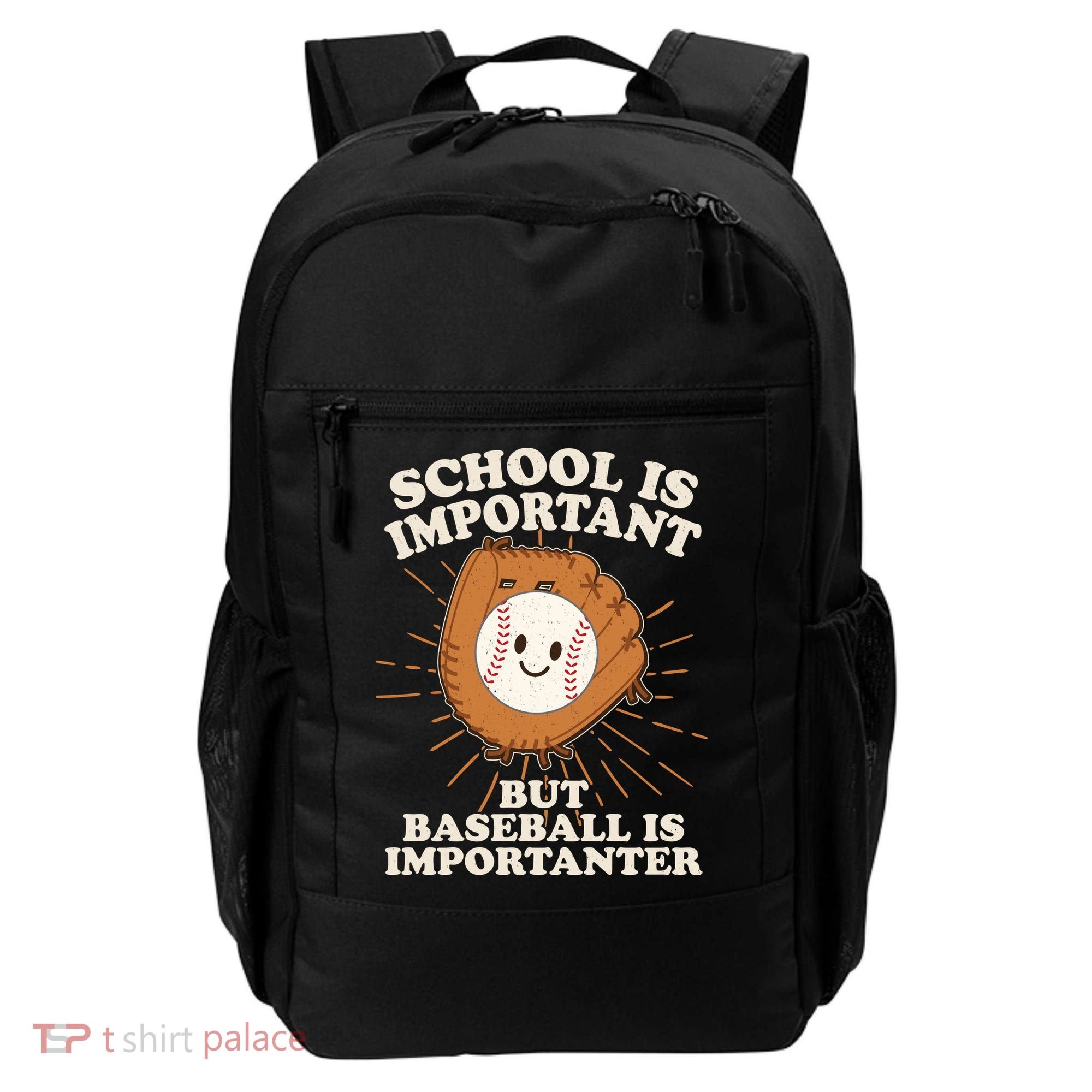 Funny Cute School Is Important But Baseball Is Importanter Backpack