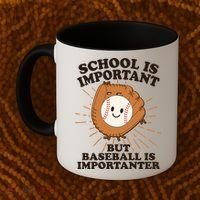 Funny Cute School Is Important But Baseball Is Importanter Coffee Mug thumb 2