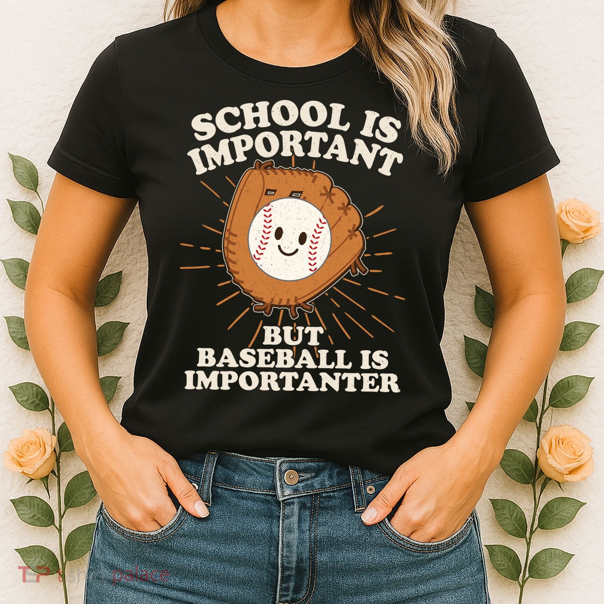 Funny Cute School Is Important But Baseball Is Importanter Women's T-Shirt