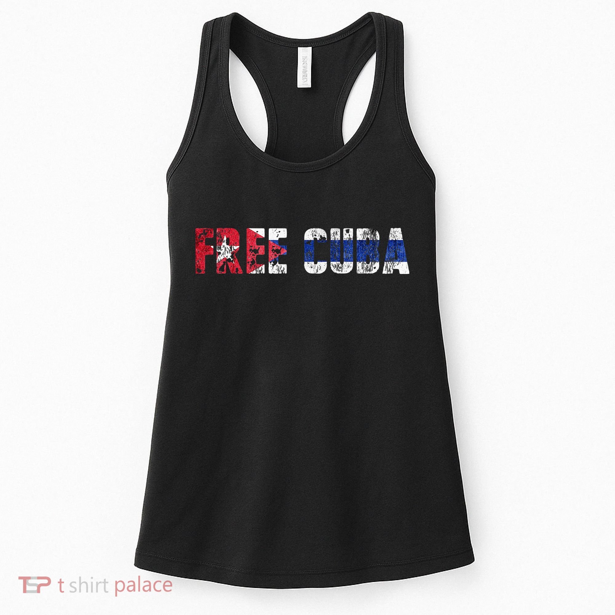 Free Cuba Sos Cuba Patriotic Cuban First Women's Tank Top