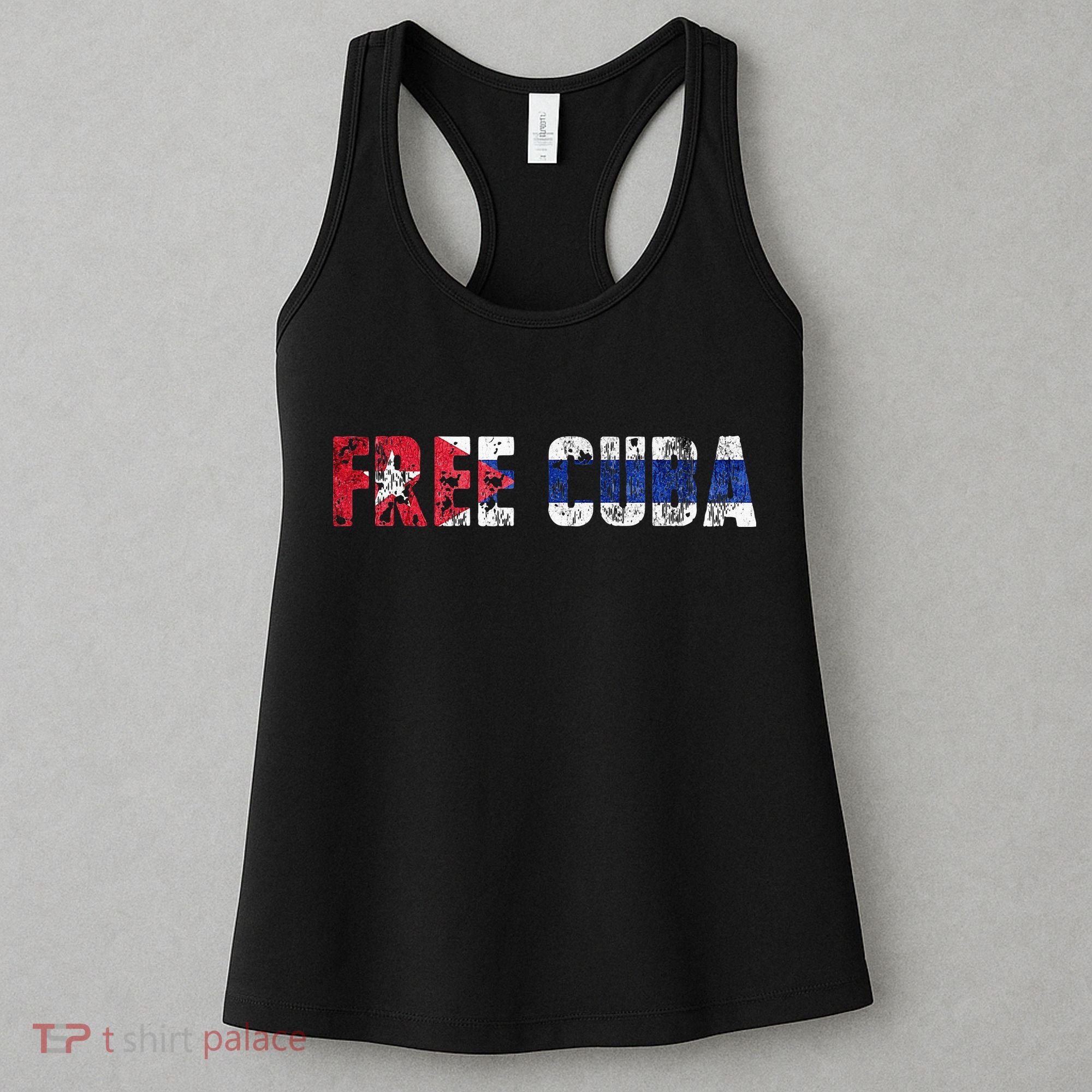 Free Cuba Sos Cuba Patriotic Cuban First Women's Tank Top