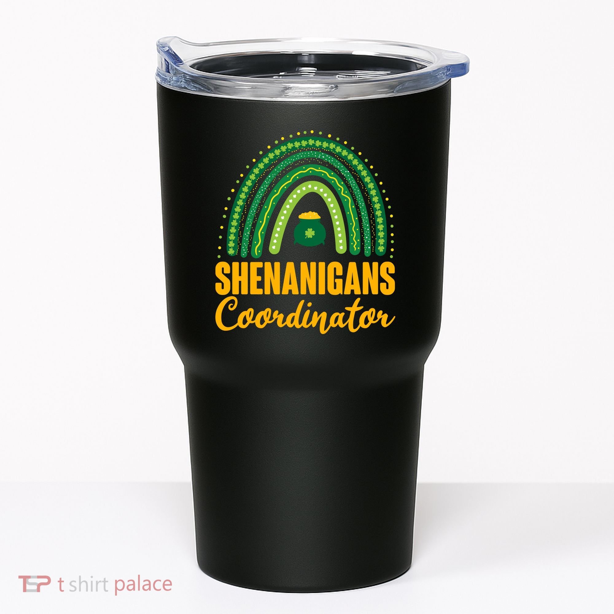 Funny Cute Shenanigans Coordinator Lucky Green Rainbow Pot Of Gold Tumbler