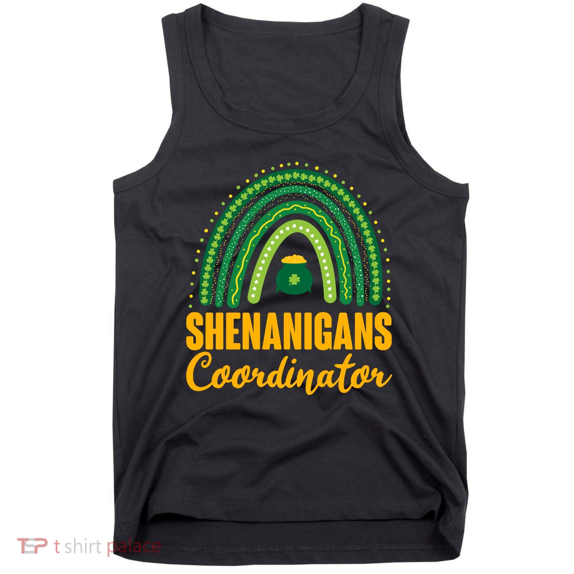 Funny Cute Shenanigans Coordinator Lucky Green Rainbow Pot Of Gold Tank Top