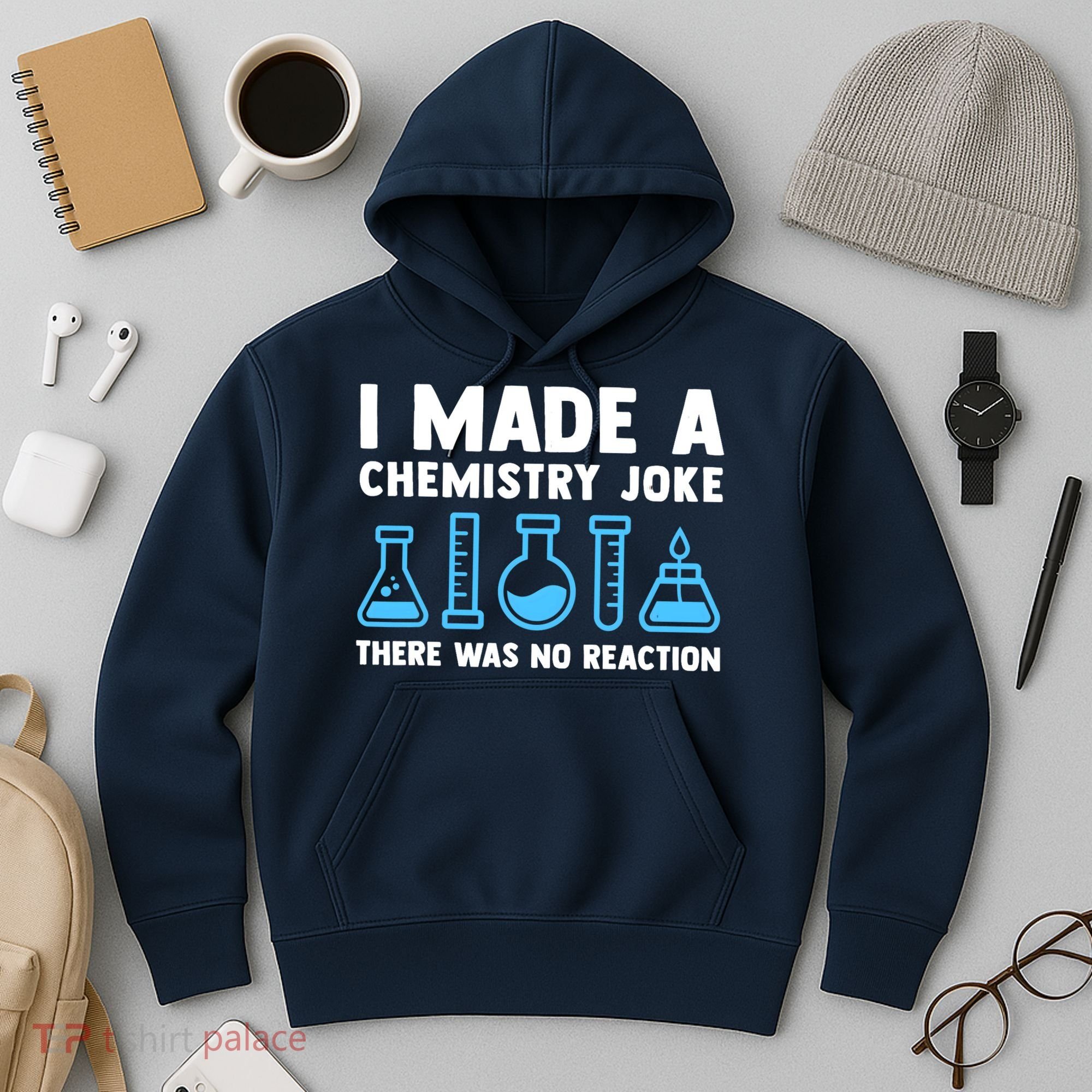Funny Chemistry Science Teacher Chemist Gift Hoodie