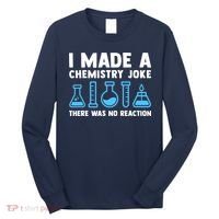 Funny Chemistry Science Teacher Chemist Gift Long Sleeve Shirt thumb 0