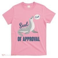 Funny Cute Seal Of Approval T-Shirt thumb 0