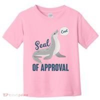 Funny Cute Seal Of Approval Toddler T-Shirt thumb 0