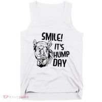 Funny Camel Smile! ItS Hump Day Funny Hump Day Tank Top thumb 0