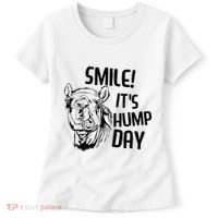 Funny Camel Smile! ItS Hump Day Funny Hump Day Women's T-Shirt thumb 0