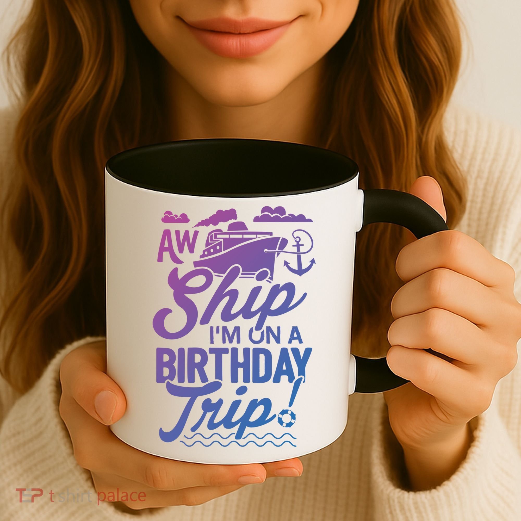 Funny Cruise Ship Vacation Aw Ship Im On A Birthday Trip Gift Coffee Mug