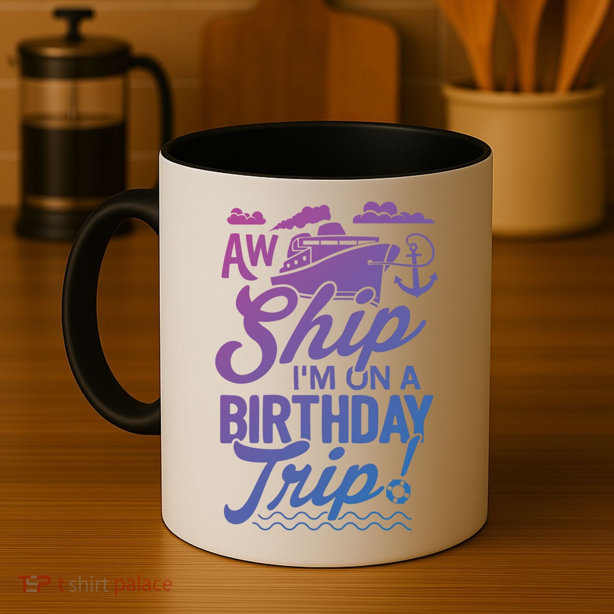 Funny Cruise Ship Vacation Aw Ship Im On A Birthday Trip Gift Coffee Mug