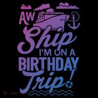 Funny Cruise Ship Vacation Aw Ship Im On A Birthday Trip Gift Coffee Mug thumb 5