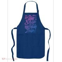 Funny Cruise Ship Vacation Aw Ship Im On A Birthday Trip Gift Apron thumb 0