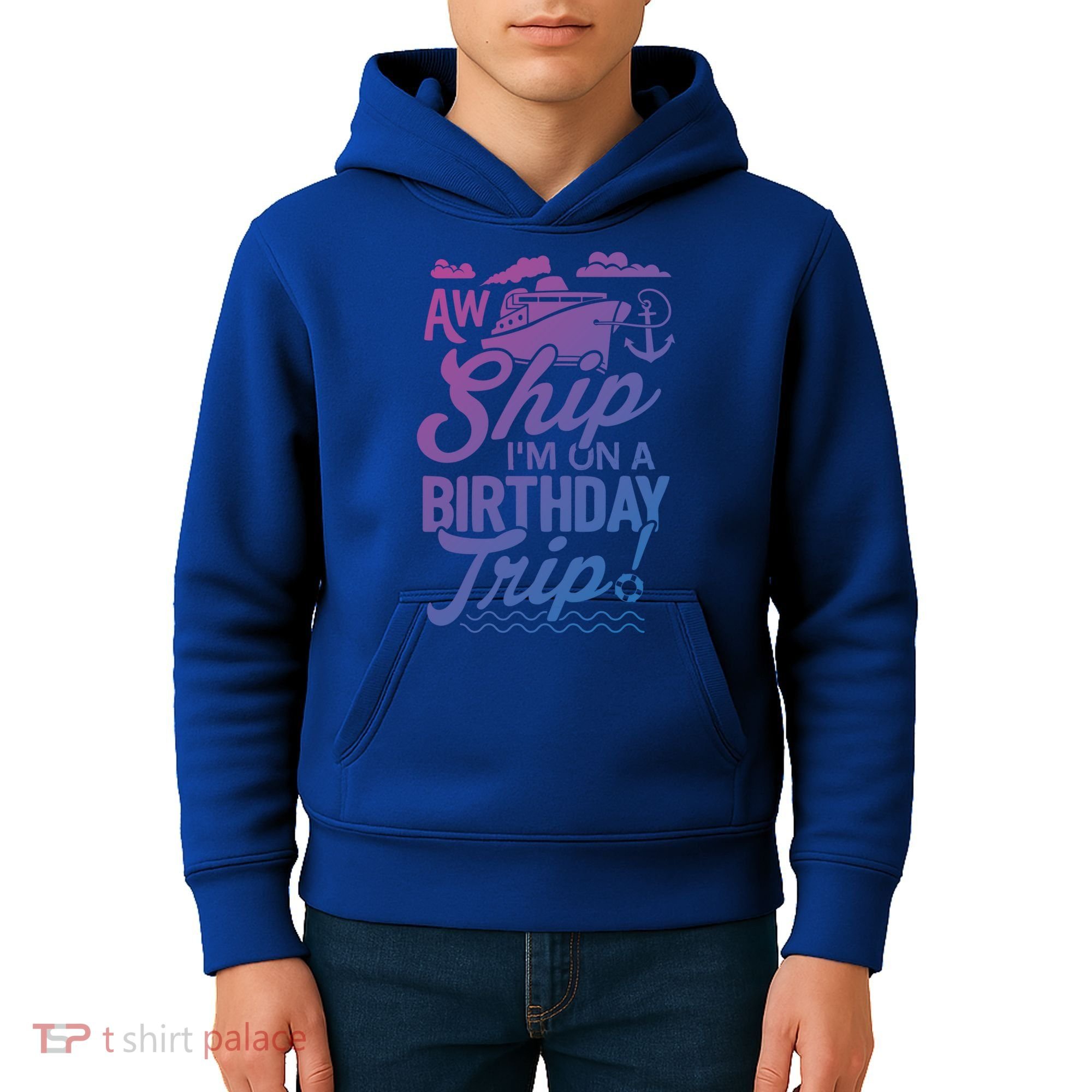 Funny Cruise Ship Vacation Aw Ship Im On A Birthday Trip Gift Kids Hoodie