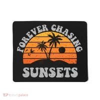 Forever Chasing Sunsets Funny Retro Sunset Photographer Men Mousepad thumb 0