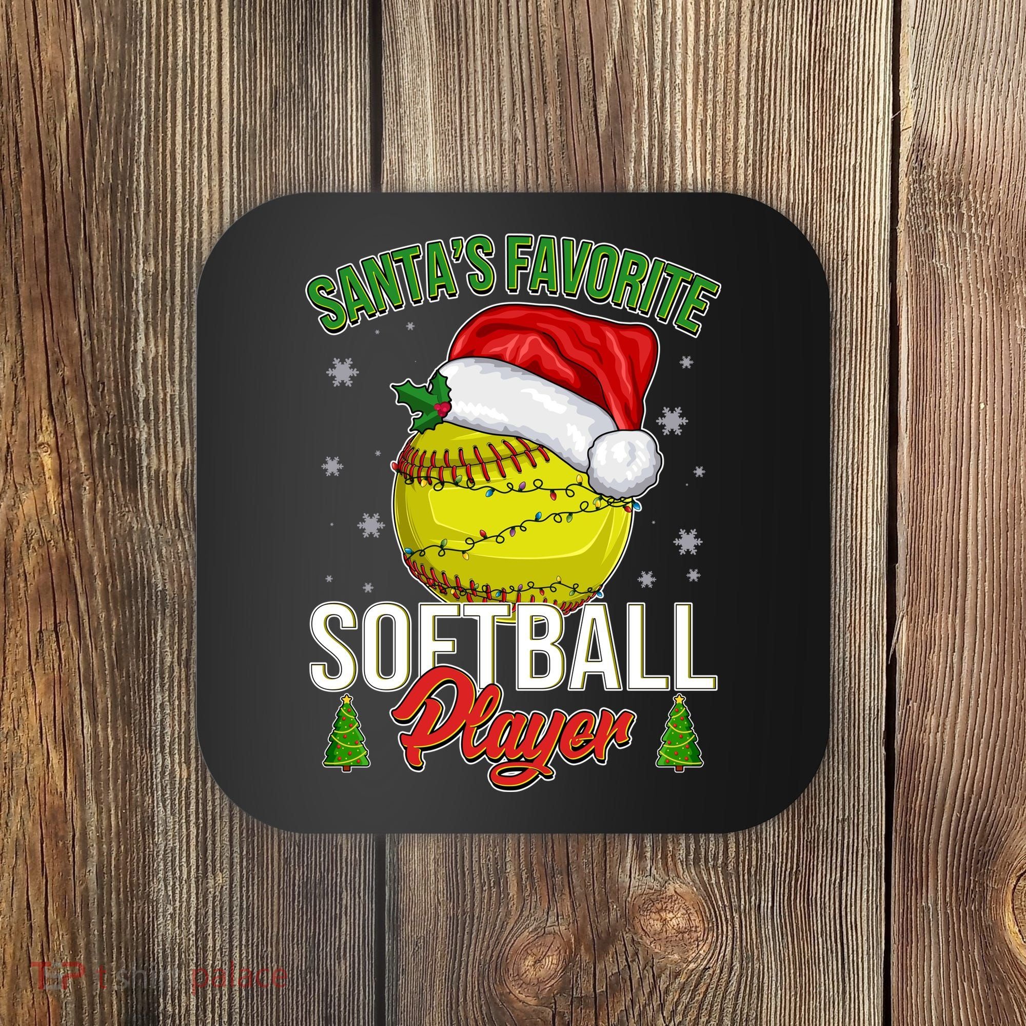 Funny Christmas Santa's Favorite Softball Player Coaster