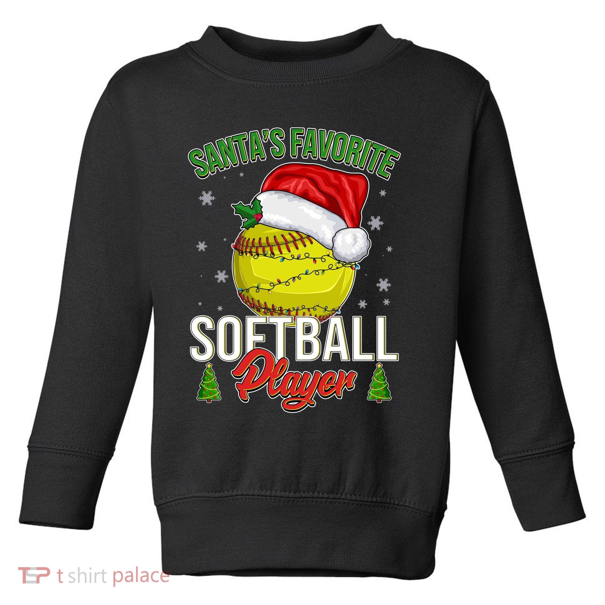 Funny Christmas Santa's Favorite Softball Player Toddler Sweatshirt