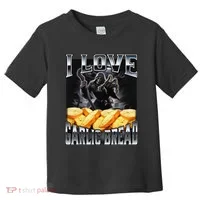Funny Cringe Skeleton Meme I Love Garlic Bread Toddler T-Shirt thumb 0