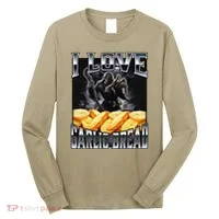 Funny Cringe Skeleton Meme I Love Garlic Bread Long Sleeve Shirt thumb 0