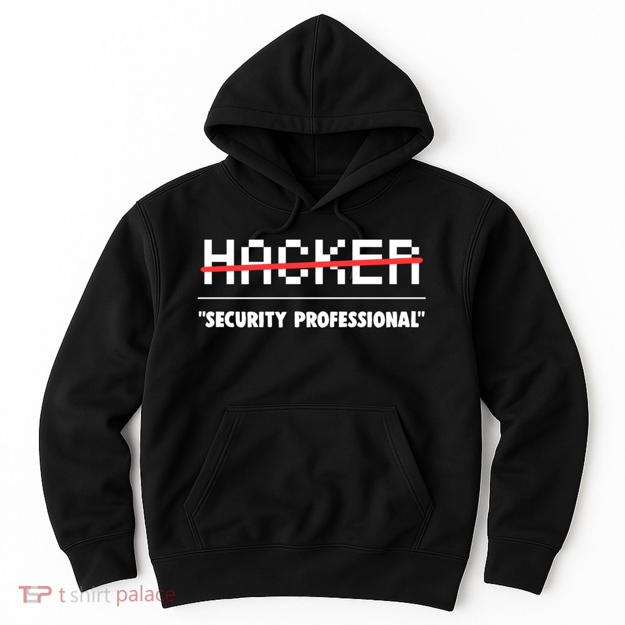 Funny Cyber Security Computer Hacker Gift Hoodie