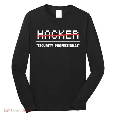 Funny Cyber Security Computer Hacker Gift Long Sleeve Shirt