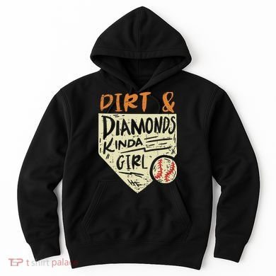 Fun Cute Softball Baseball Dirt & Diamonds Kinda Girl Hoodie