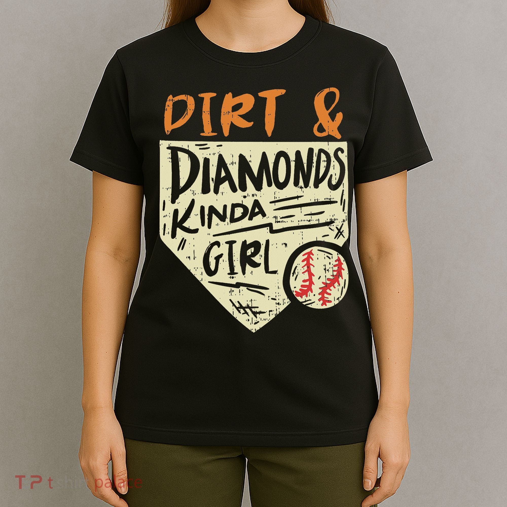Fun Cute Softball Baseball Dirt & Diamonds Kinda Girl T-Shirt