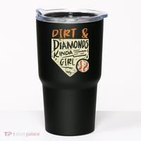 Fun Cute Softball Baseball Dirt & Diamonds Kinda Girl Tumbler thumb 0